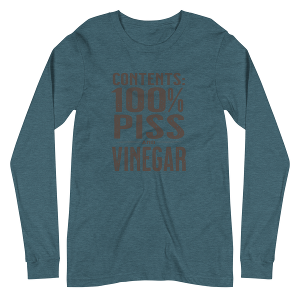 Contents 100% Piss and Vinegar Long Sleeve Tee Unisex