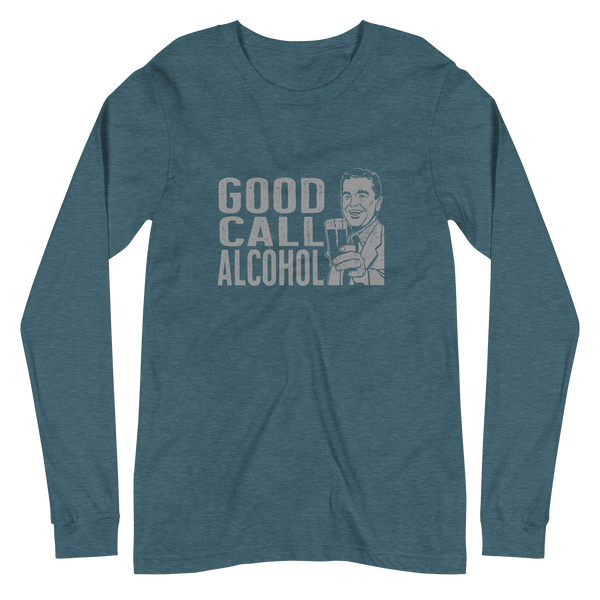 Good Call alcohol Unisex Long Sleeve Tee