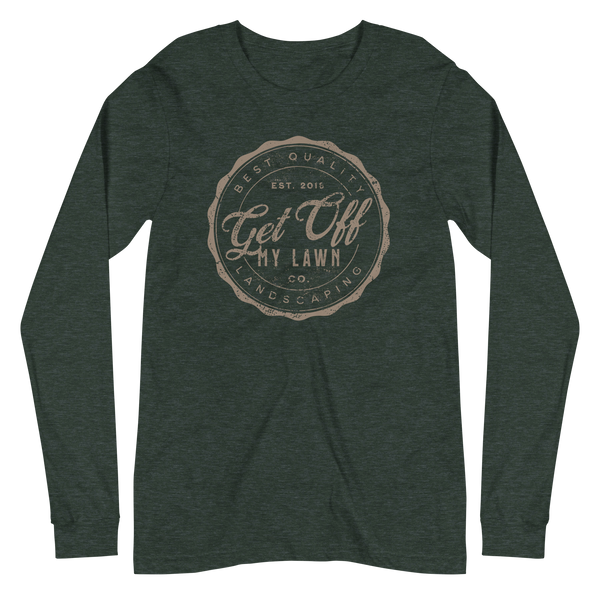 Get Off My Lawn Landscaping Unisex Long Sleeve Tee