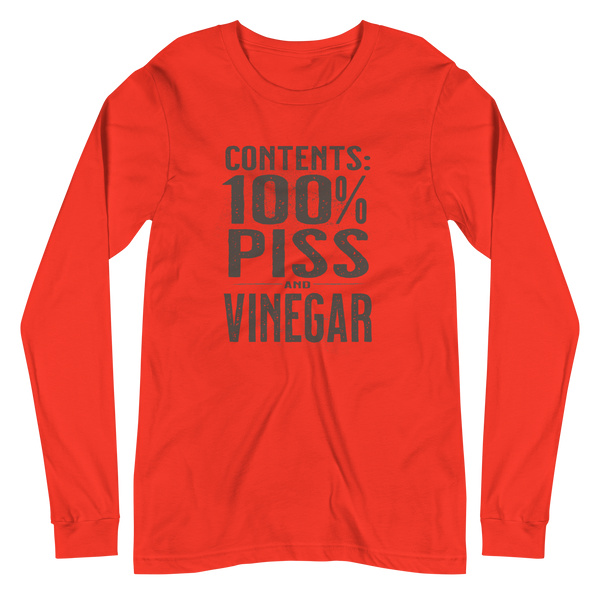 Contents 100% Piss and Vinegar Long Sleeve Tee Unisex