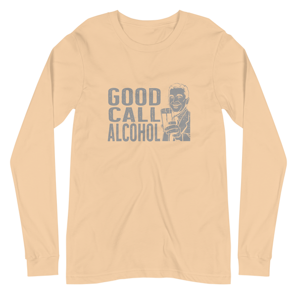 Good Call alcohol Unisex Long Sleeve Tee