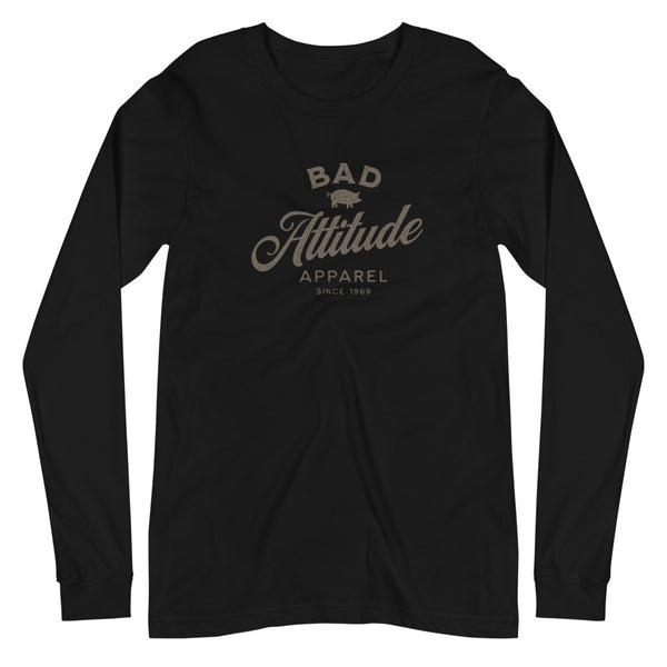 Bad Attitude Apparel Unisex Long Sleeve Tee