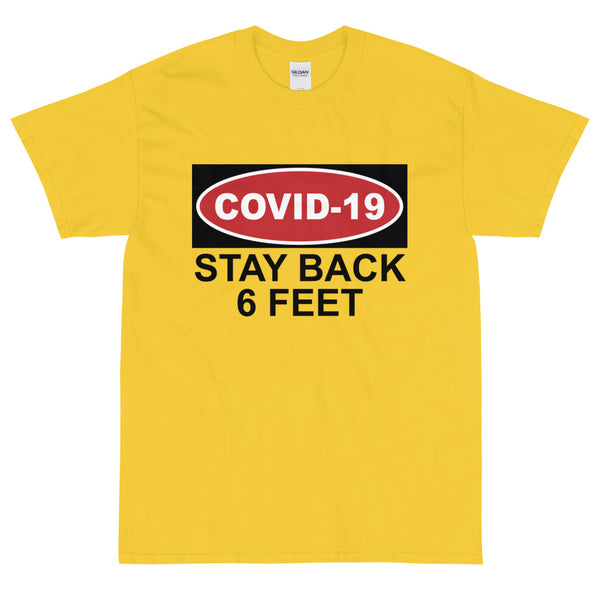 Yellow funny COVID19 Stay Back t-shirt from Shirty Store