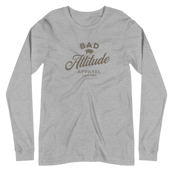 Bad Attitude Apparel Unisex Long Sleeve Tee