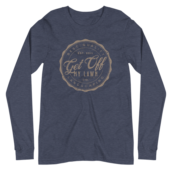 Get Off My Lawn Landscaping Unisex Long Sleeve Tee