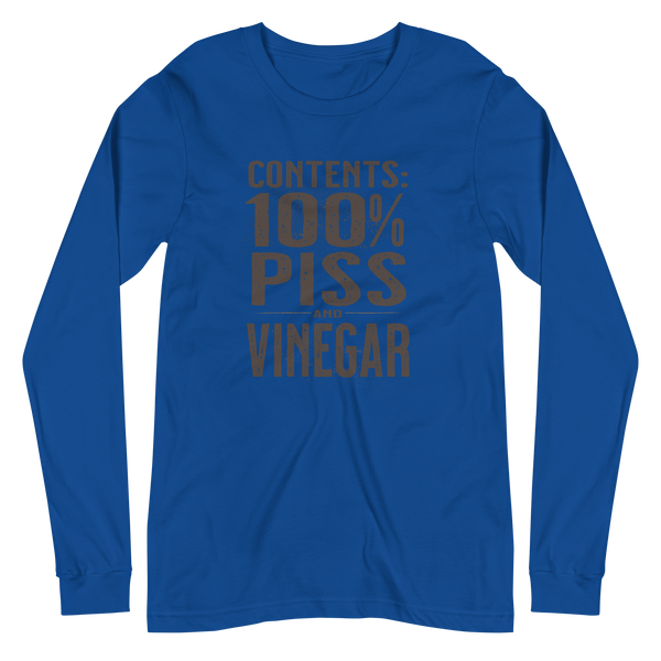 Contents 100% Piss and Vinegar Long Sleeve Tee Unisex