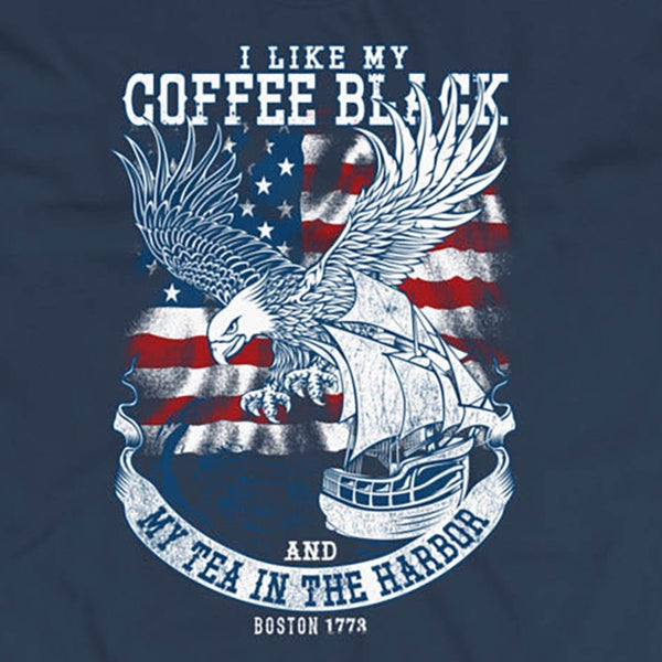 Coffee Black Tea in the Harbor T-Shirt