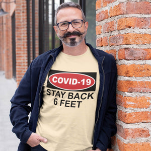 Man wearing funny COVID19 Stay Back t-shirt from Shirty Store