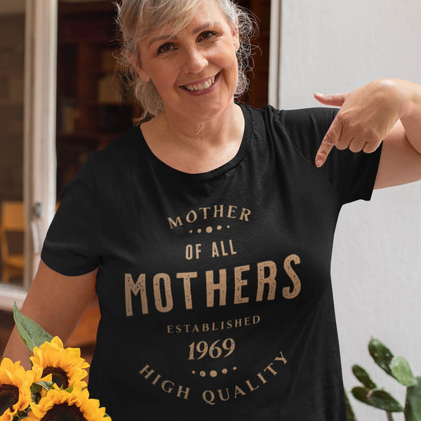 Mom wearing funny Mother of all Mothers t-shirt from Shirty Store