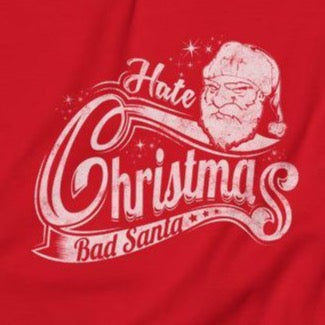 Hate Christmas Bad Santa sweatshirt close up