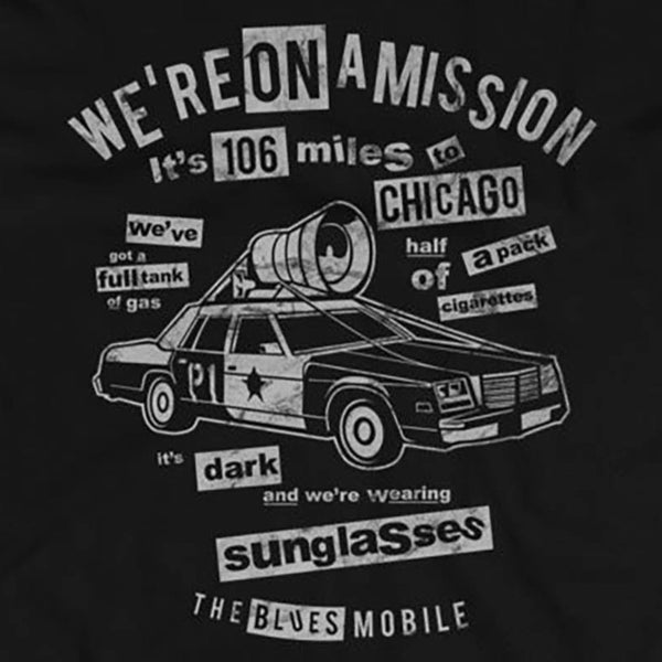 We're On A Mission T-Shirt
