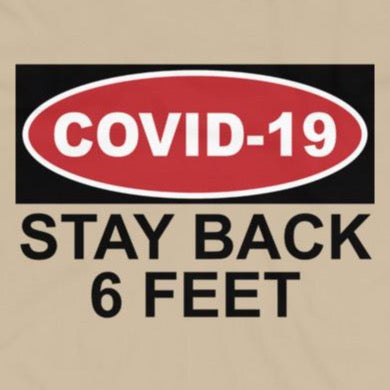 Close up of funny COVID19 Stay Back t-shirt from Shirty Store
