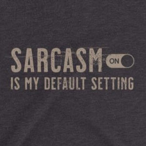 Close up of woman's funny sarcastic t-shirt sarcasm is my default setting from Shirty Store