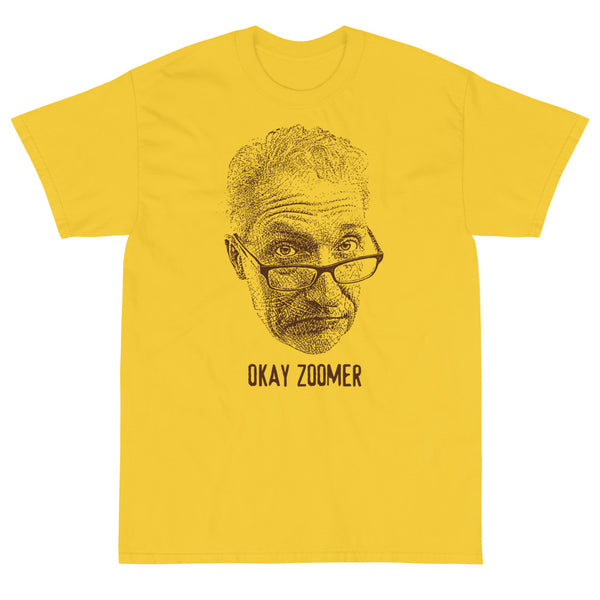 Okay Zoomer T-Shirt