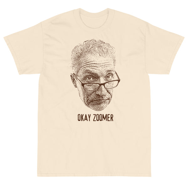 Okay Zoomer T-Shirt