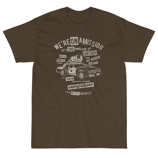 We're On A Mission T-Shirt