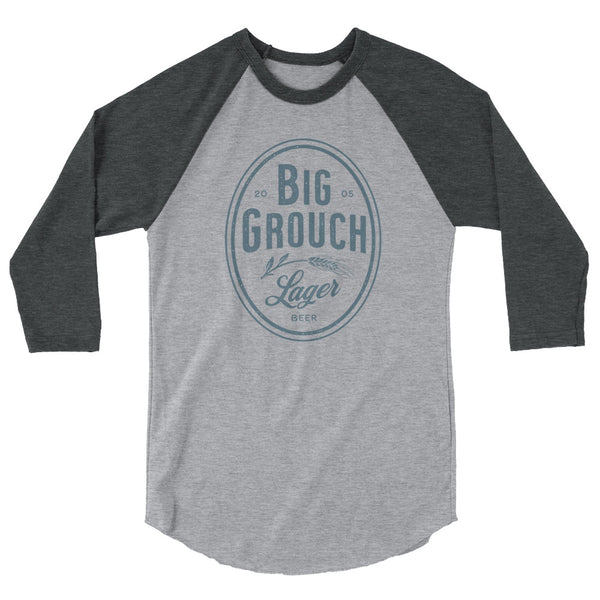 Big Grouch Lager 3/4 sleeve raglan funny shirt heather grey on grey