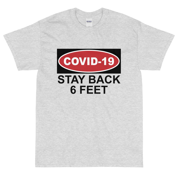 Ash funny COVID19 Stay Back t-shirt from Shirty Store
