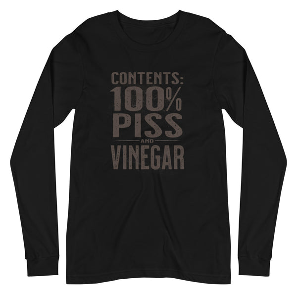 Contents 100% Piss and Vinegar Long Sleeve Tee Unisex