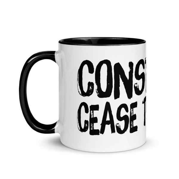 Constantly cease to amaze mug