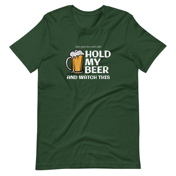 Green funny Hold My Beer t-shirt from Shirty Store