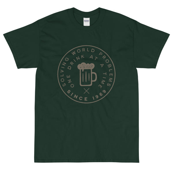 Green funny sarcastic solving world problems one drink at a time t-shirt from Shirty Store