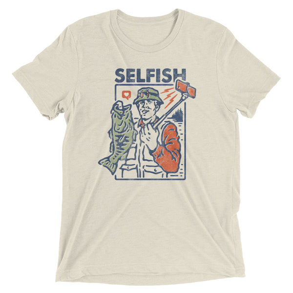 Selfish t-shirt
