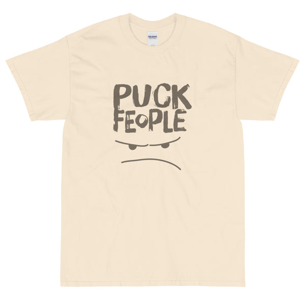 Cream sarcastic funny Puck Feople t-shirt from Shirty Store