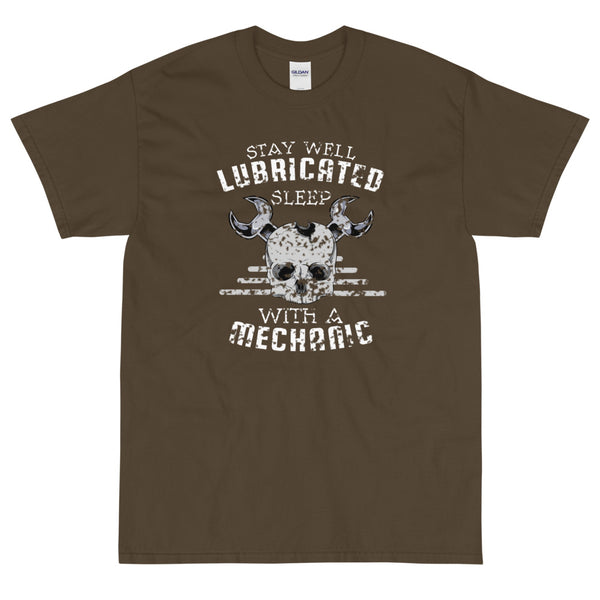 Olive funny sarcastic Stay Well Lubricated Sleep with a Mechanic t-shirt from Shirty Store