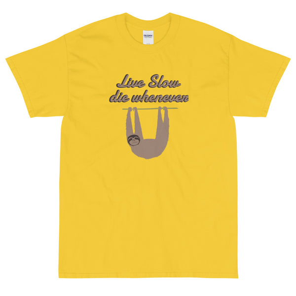 Yellow Funny Live Slow Die Whenever t-shirt from Shirty Store