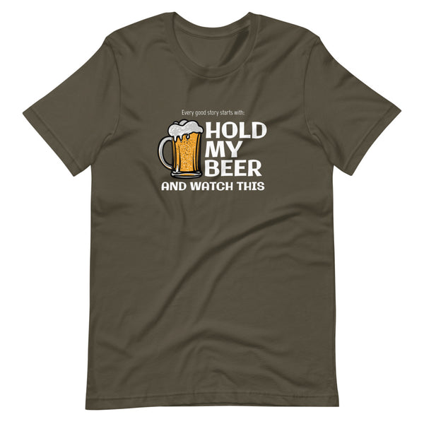 Army green funny Hold My Beer t-shirt from Shirty Store
