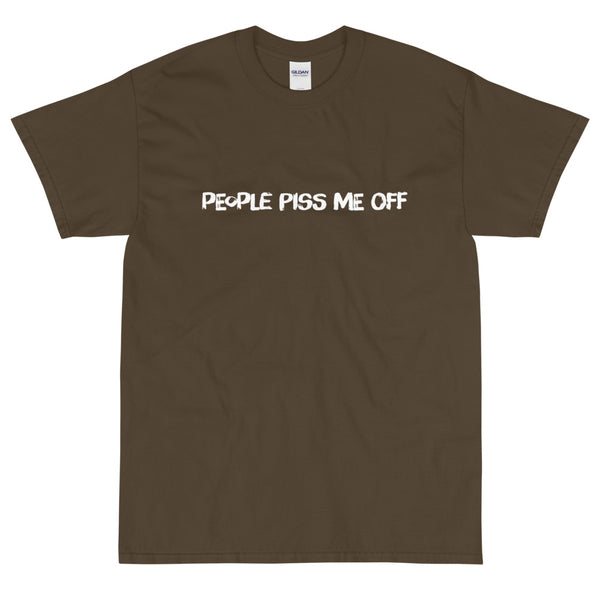 Olive Sarcastic people piss me off t-shirt from Shirty Store