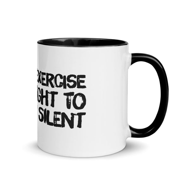 Please exercise your right to remain silent mug