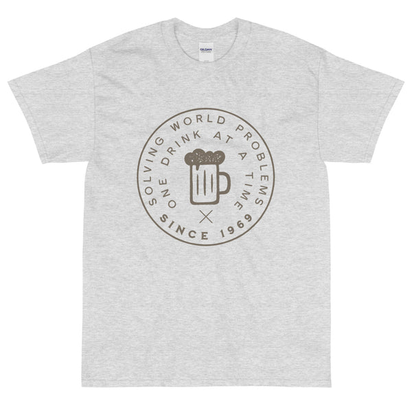 Ash funny sarcastic solving world problems one drink at a time t-shirt from Shirty Store