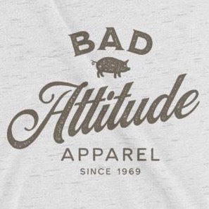 Close up of sarcastic Bad Attitude Apparel t-shirt from Shirty Store