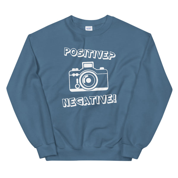 Positive? Negative! Sweatshirt