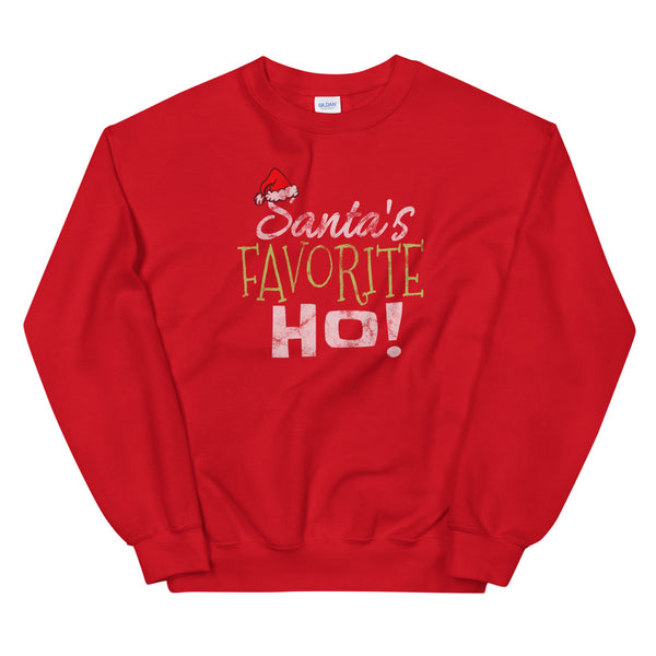 Santa's Favorite Ho Unisex Sweatshirt