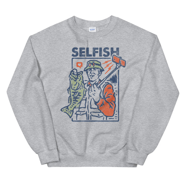 Selfish sweatshirt