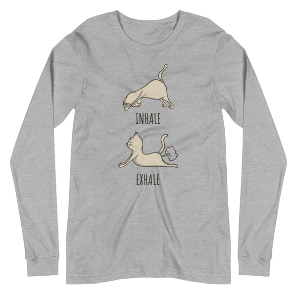 Inhale, exhale Unisex Long Sleeve Tee