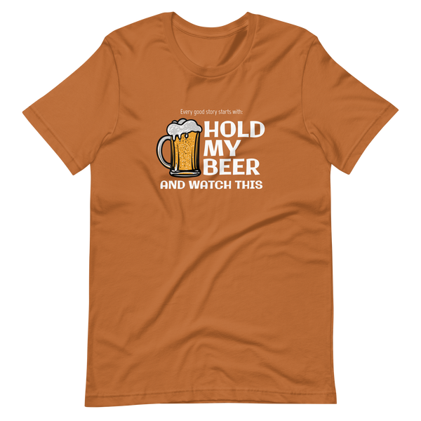 Hold my beer t-shirt
