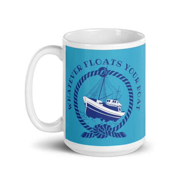 Whatever Floats Your Boat mug